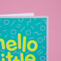 Hello Little One! Handmade Baby Card Neon Yellow/Blue, thumbnail 7 of 7