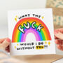 'What The Fuck Would I Do Without You' Thank You Card, thumbnail 1 of 2