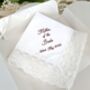 Personalised Mother Of The Bride Lace Handkerchief, thumbnail 2 of 7