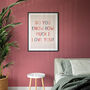Do You Know How Much I Love You Giclee Print, thumbnail 2 of 3