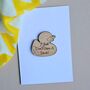 'I Just Don't Give A Duck!' Wooden Token And Card, thumbnail 1 of 2