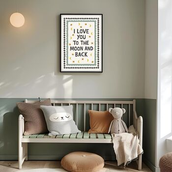 I Love You To The Moon And Back Print, 3 of 6