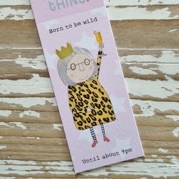 'Born To Be Wild. Until About 9pm' Bookmark, 2 of 2