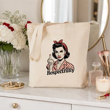 Respectfully Middle Finger Tote Bag, 5 of 7
