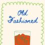 A4 Modern Cocktail Print, Old Fashioned, thumbnail 5 of 5