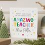 Personalised Christmas Card For Amazing Teacher, thumbnail 1 of 7