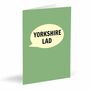 Yorkshire Lad Card, thumbnail 1 of 2
