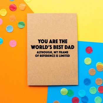 'frame Of Reference' Funny Father's Day Card By Bettie Confetti 