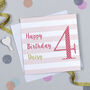 Candy Stripe 4th Birthday Card, thumbnail 1 of 7