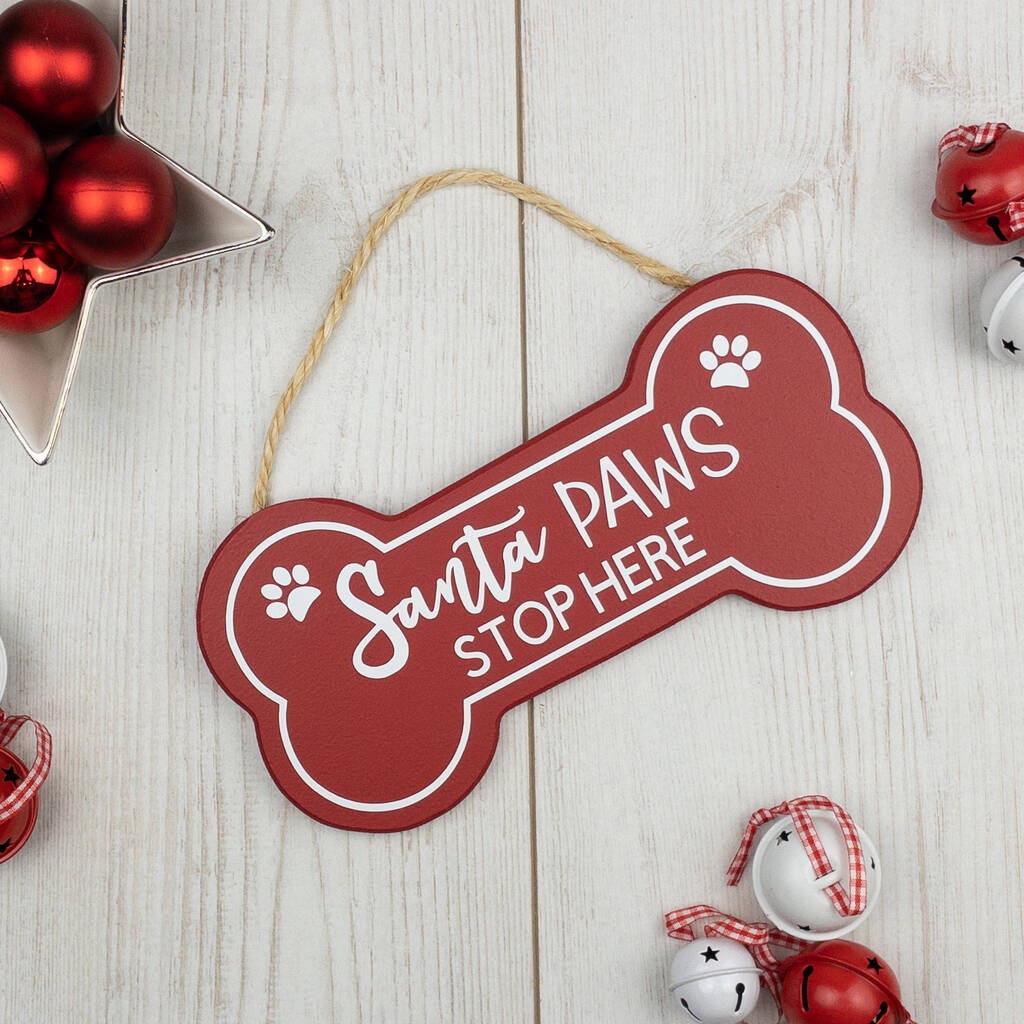 Santa Paws Stop Here Wooden Sign, 1 of 6