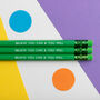 Believe You Can And You Will Green Pencil, thumbnail 1 of 7