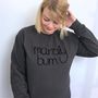 Mardy Bum Hand Embroidered Unisex Sweatshirt, thumbnail 1 of 4