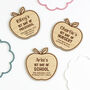 First Day Of School Or Nursery Wooden Keepsake Plaque, thumbnail 2 of 3