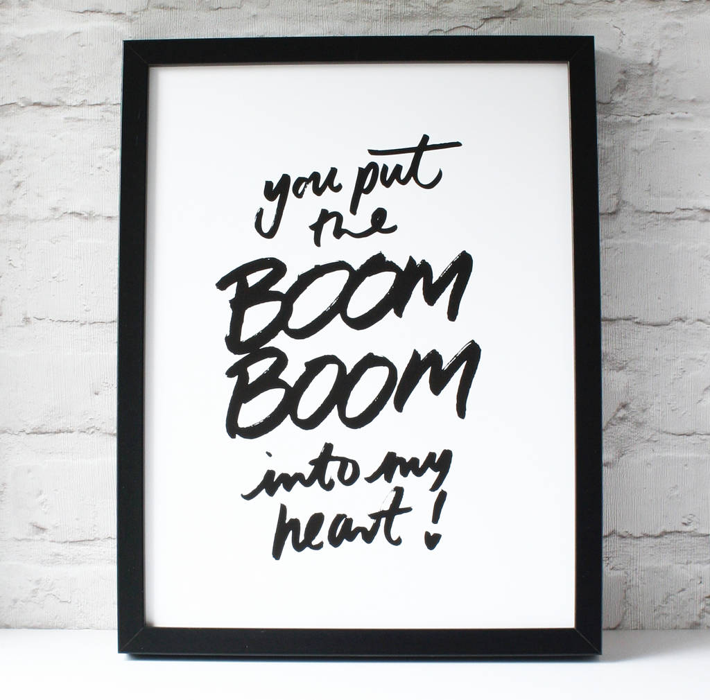 Boom Boom Into My Heart Monochrome Print, 1 of 2
