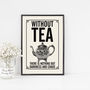 Vintage Style Tea Quote Print, For The Tea Lover, thumbnail 1 of 10