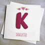 Personalised Felt Initial Floral Daughter Birthday Card, thumbnail 1 of 4