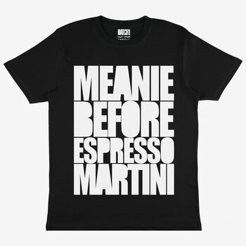 Espresso Martini Unisex Slogan T Shirt In Black, 2 of 5