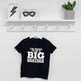 I'm Going To Be A Big Brother Kids T Shirt, thumbnail 1 of 4