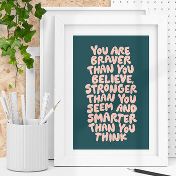 Braver Than You Believe Inspirational Print For Kids, 2 of 5