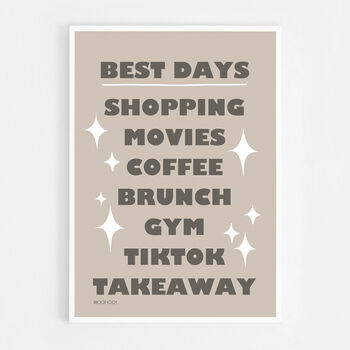 Best Days Print, 8 of 8