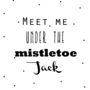 Meet Me Under The 'Mistletoe' Christmas Card, thumbnail 2 of 4