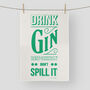 'Drink Gin' Tea Towel, thumbnail 1 of 2