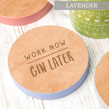 Work Now… Later Coloured Edge Drinks Coaster, 6 of 7