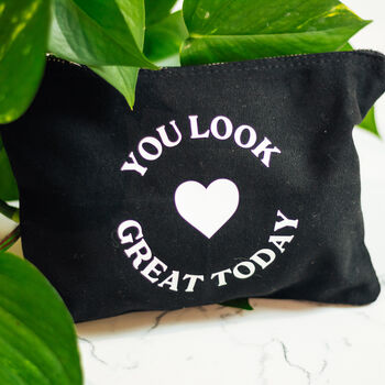 You Look Great Today Cosmetic Bag, 2 of 3