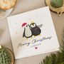 Personalised Penguin Christmas Card For Husband, thumbnail 1 of 6