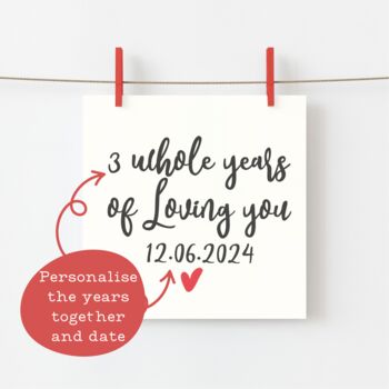 Years Of Loving You Personalised Anniversary Love Card, 2 of 5