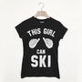 This Girl Can Ski Women's Skiing Slogan T Shirt, thumbnail 2 of 3