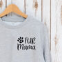 Fur Mama Sweatshirt For Dog And Pet Lovers, thumbnail 3 of 6