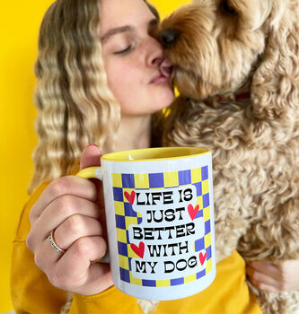 Life Is Better With My Dog Checkerboard Mug, 10 of 10