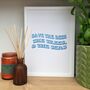 'Save The Bees, Trees And Seas' Eco Typography Print, thumbnail 5 of 6