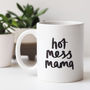 Hot Mess Mama Mug Gift For Mum, thumbnail 3 of 3