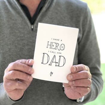 I Have A Hero I Call Him Dad Card, 3 of 3