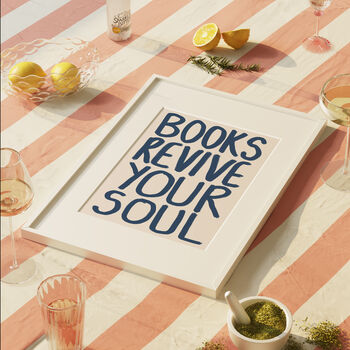 Books Revive Your Soul Wall Art Print, 6 of 9