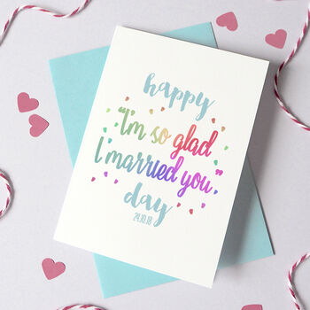 Personalised 'glad I Married You' Day Card By Ruby Wren Designs ...