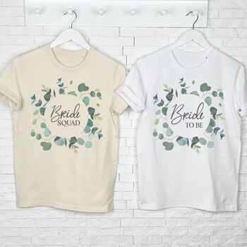 Bride To Be Eucalyptus Wreath T Shirt, 2 of 3