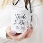 'Bride To Be' Personalised Mug, thumbnail 2 of 2