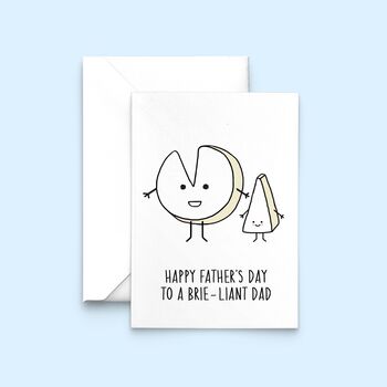 'A Brie Liant Dad' Funny Cheese Father's Day Card, 2 of 3