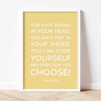 Dr Seuss 'You Have Brains' Quote Print, 8 of 12