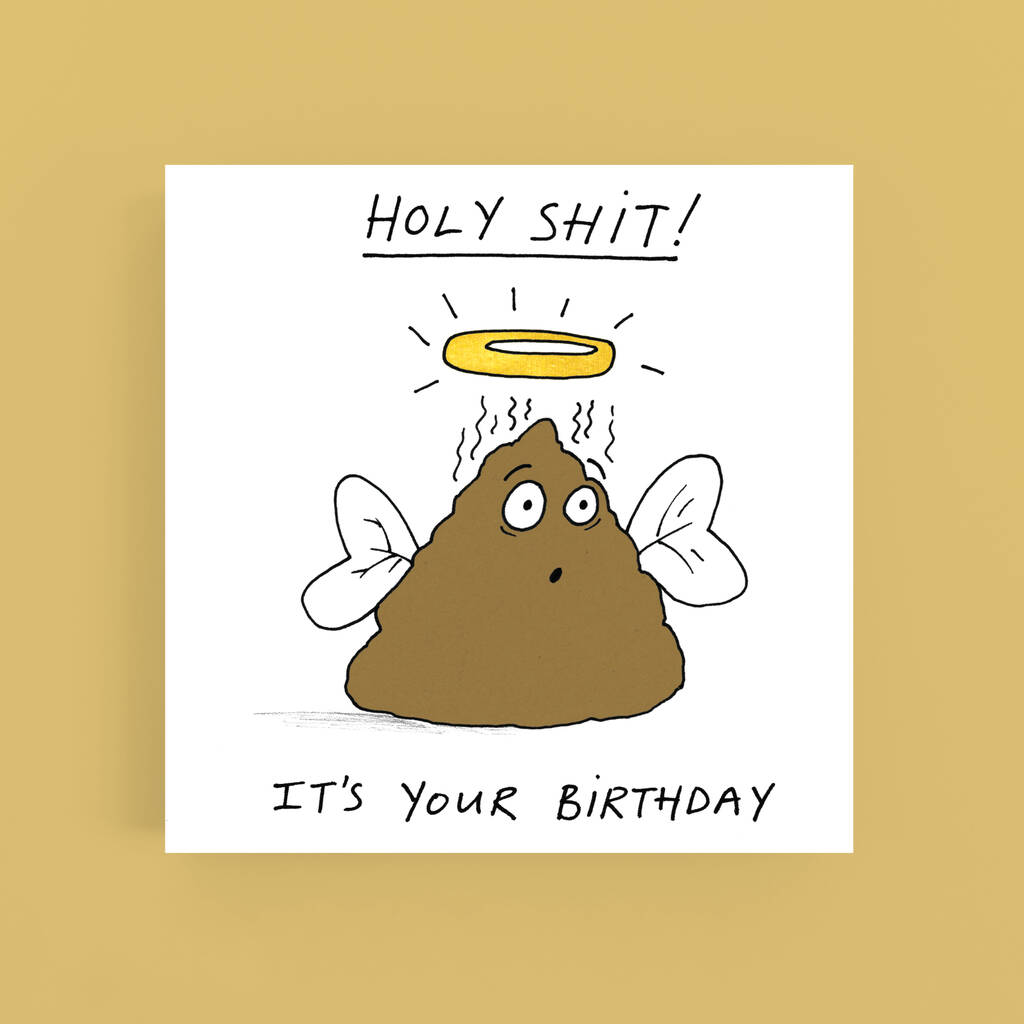 'Holy Shit! It's Your Birthday' Card, 1 of 3
