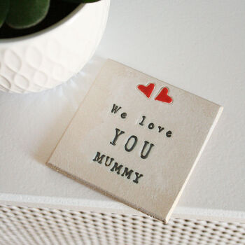 We Love You Mummy Card, 4 of 4