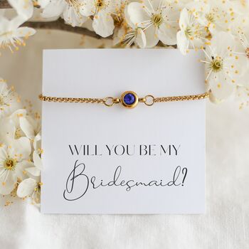 Will You Be My Bridesmaid Bracelet With Birthstone, 12 of 12