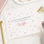 Personalised Wedding Anniversary Card For Wife, thumbnail 1 of 6