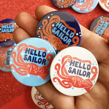 Cheeky Hello Sailor Nautical Pirate Badges, 2 of 5