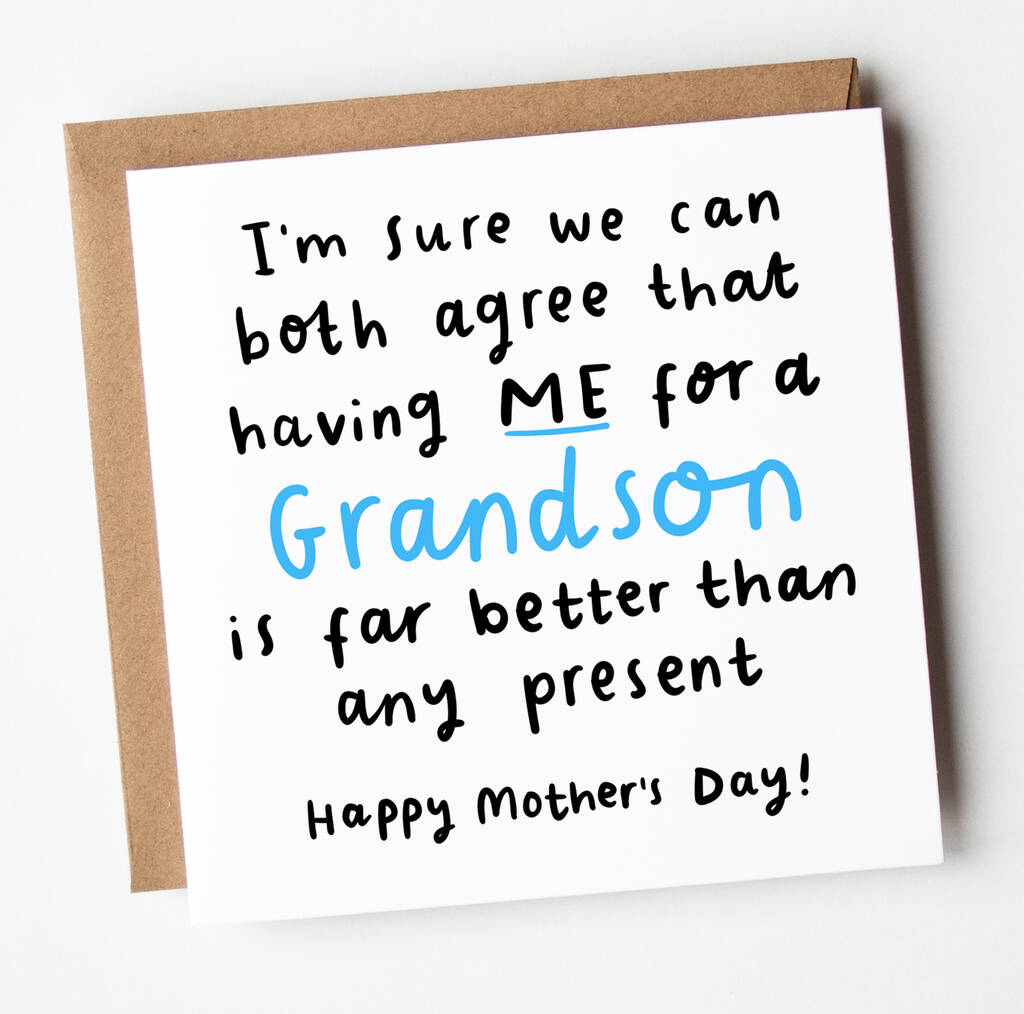 having-me-for-a-grandson-mother-s-day-card-by-arrow-gift-co