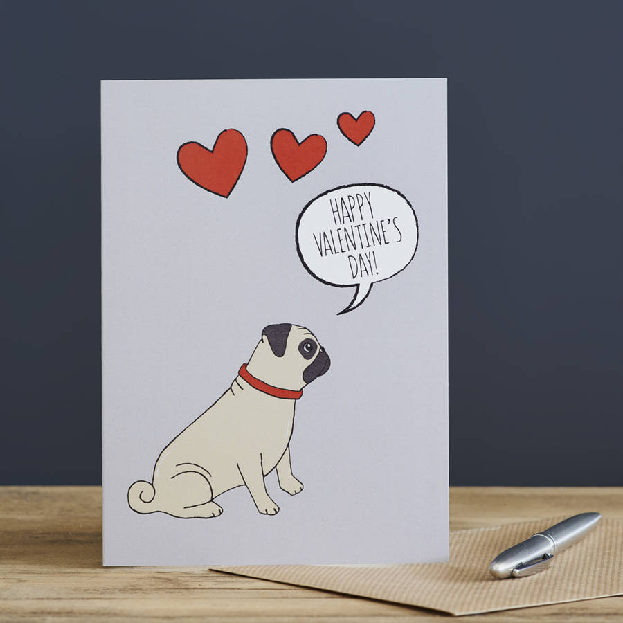 pug-valentine-s-day-card-by-sweet-william-designs-notonthehighstreet