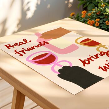 Friends Bring Wine Print, 4 of 5